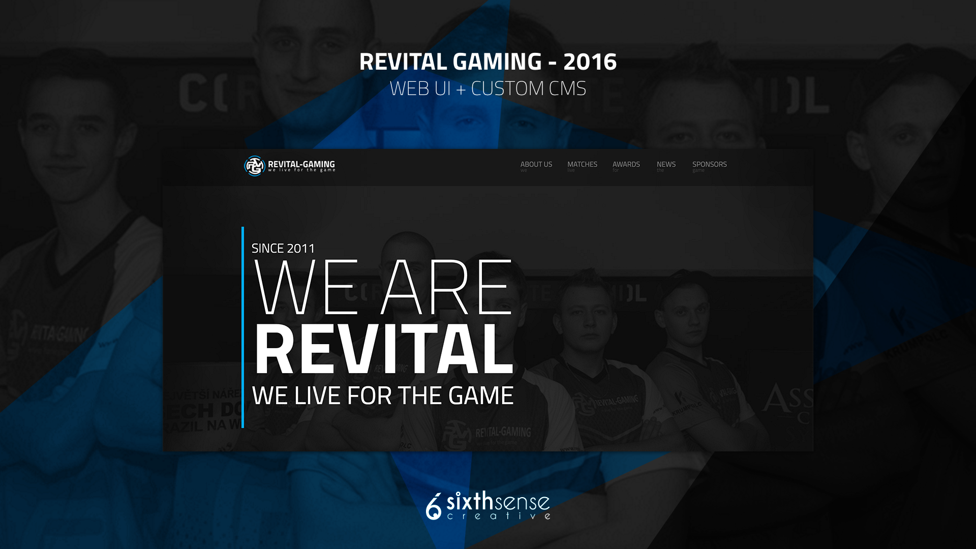 REVITAL-GAMING 2016 - UI / UX and CMS