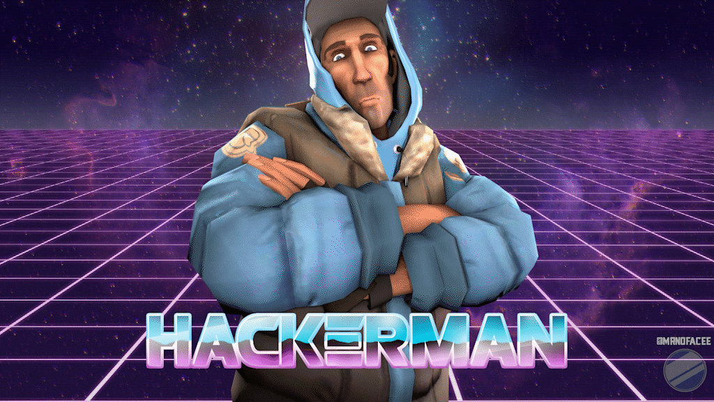 Hackerman Tuff TF2 Hackerman by MyFaceWasStolen on DeviantArt