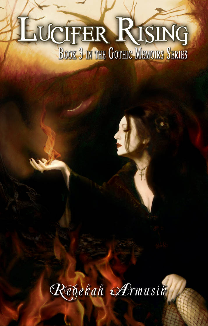 Lucia Rising Book Lucifer Rising Book 3 by RebekahArmusik on DeviantArt