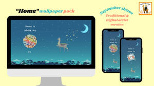 Home is where my art is - September wallpaper pack