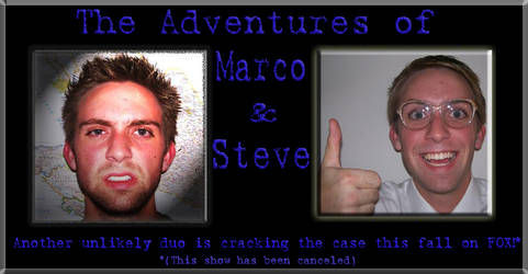 Marco and Steve: Buddy Cops