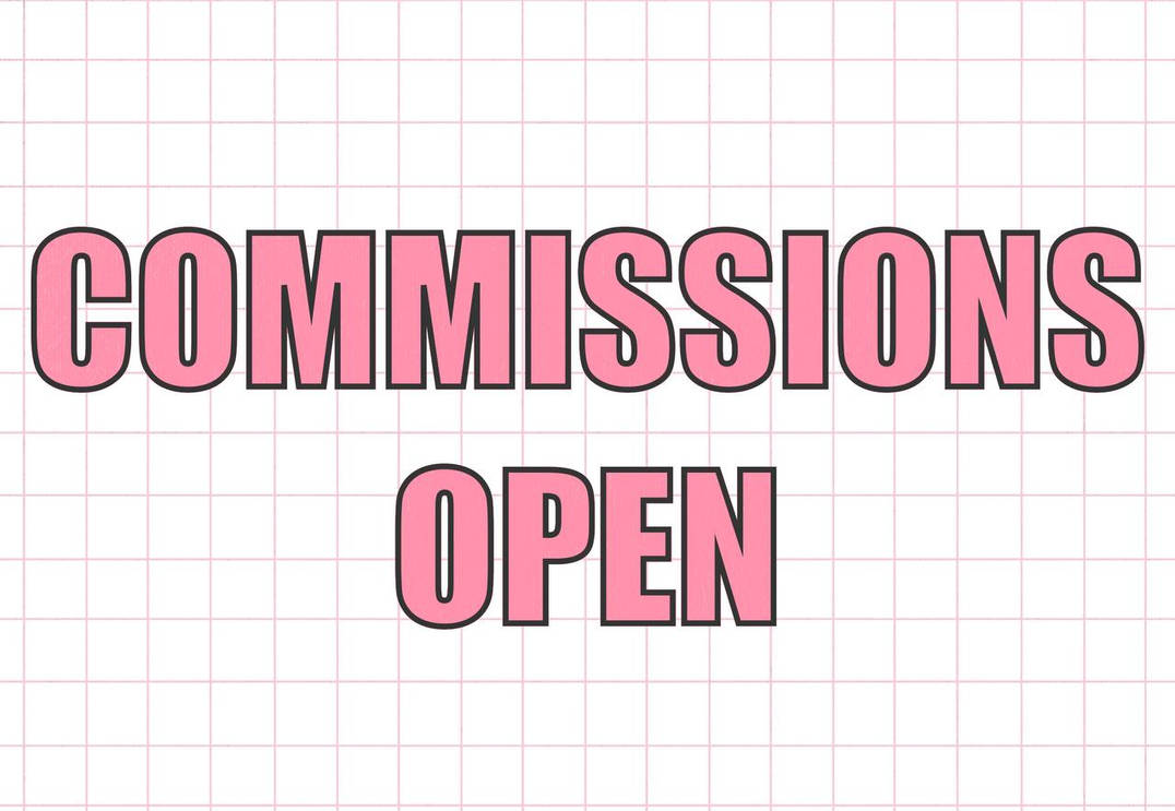 Commissions Open Graphics COMMISSIONS OPEN by nnanae on DeviantArt