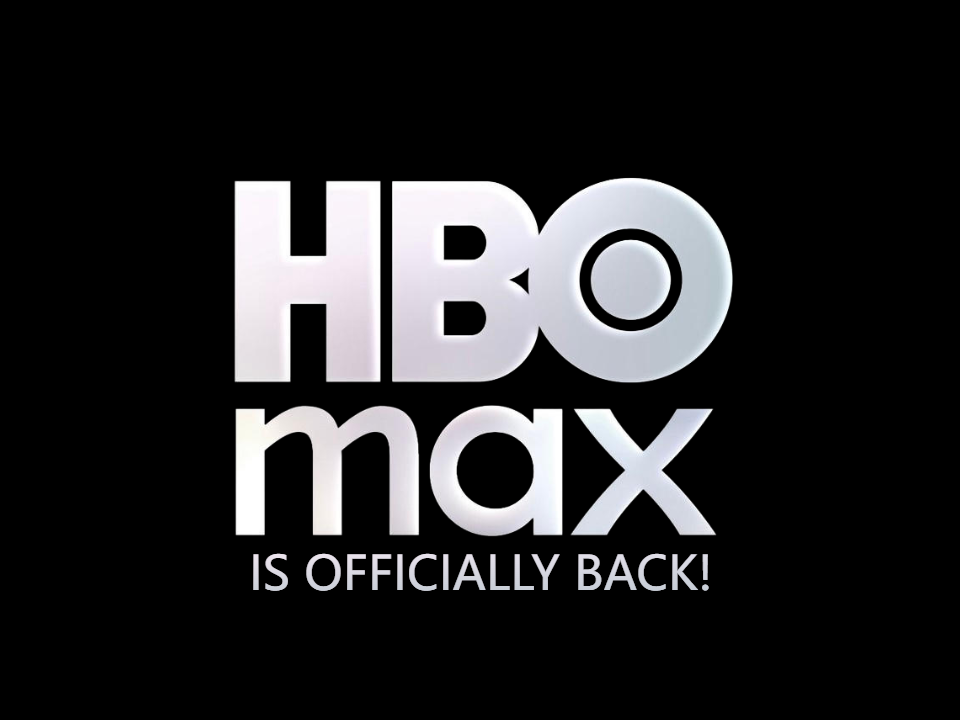 HBO Max is officially back! by Jasowke on DeviantArt