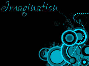 imagination