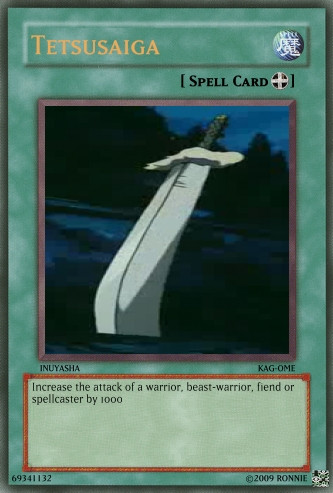 Tetsusaiga Yu-Gi-Oh Card