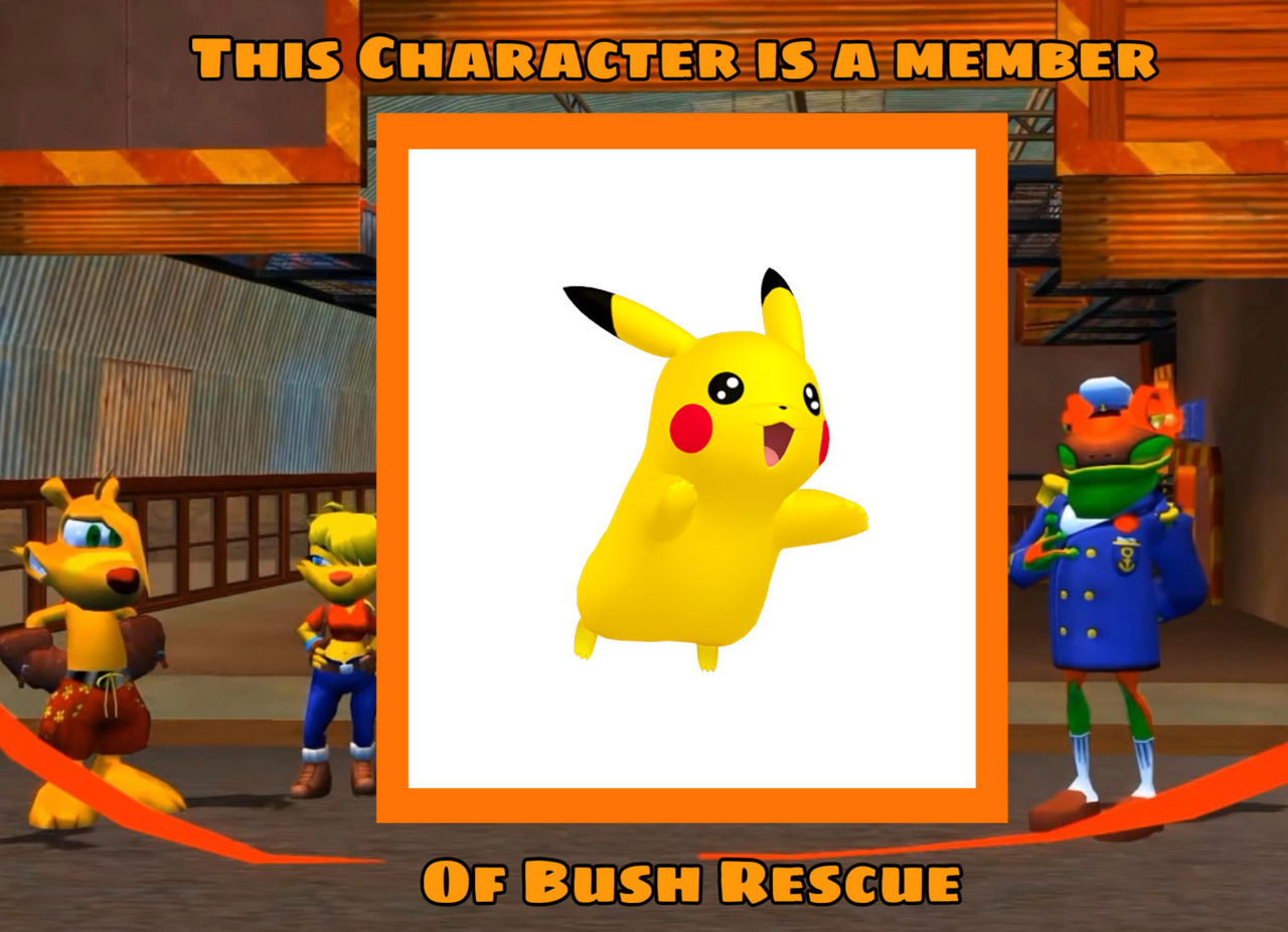 Pichachu Member Pikachu is a Member of Bush Rescue by Darth19 on DeviantArt
