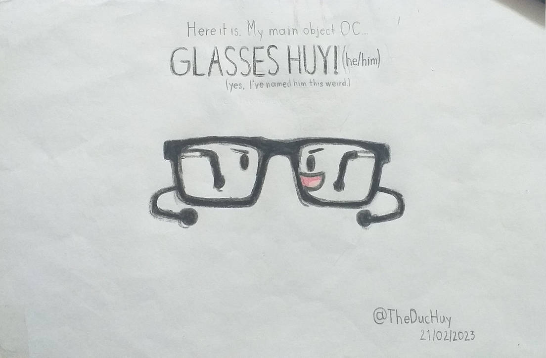 Oracle Object The Glasses Introducing, my main object OC: Glasses Huy! by Huy84 on DeviantArt