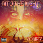 ZoneZ - Into the night