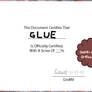 - glue is certified -