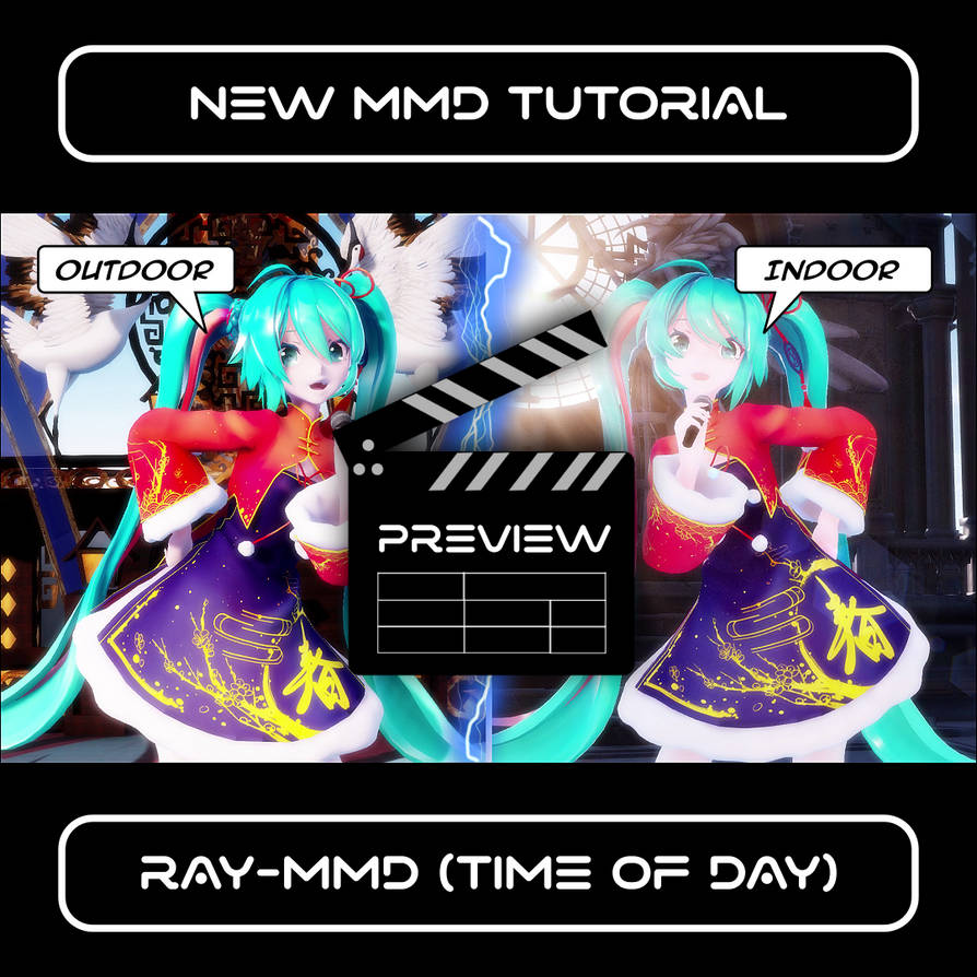 Mmd Morning Routine TEASER: Ray-MMD Time of Day Tutorial ft. Miku by mutekisaru on DeviantArt