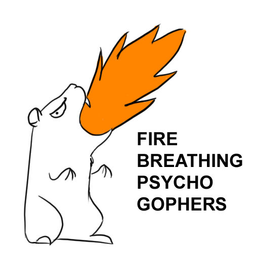Gopher Fire FIRE BREATHING PSYCHO GOPHERS by TakigiKitsu on DeviantArt