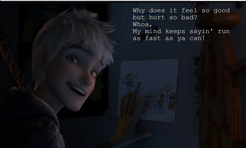 Jack Frost, TroubleMaker