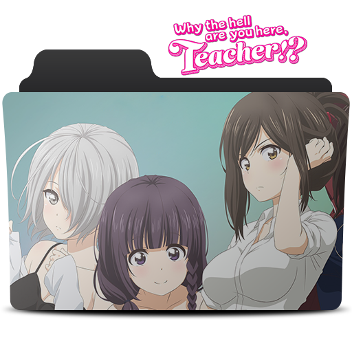 Why the hell are you here Teacher Folder Icon by myneno on DeviantArt