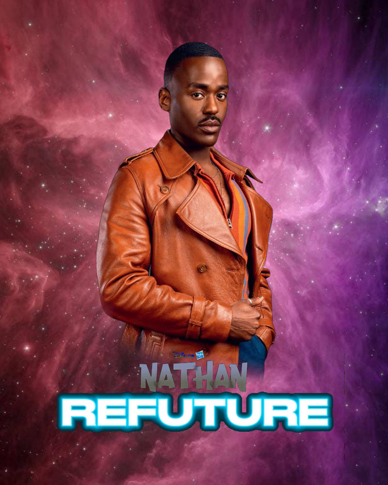 Nathan: Refuture Poster v4 by NOGLEDRWHOWLHOUSE on DeviantArt