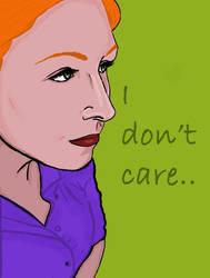 I don't care...