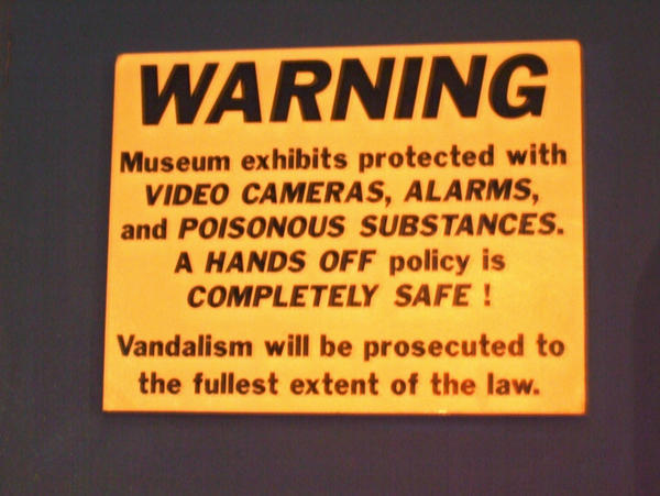 Museum Warning by rebelmechanic on DeviantArt