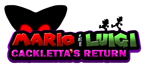 Cackletta's Return Logo Attempt