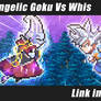 Angelic Goku Vs Whis