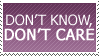 Don't know, Don't care by Diversus-site