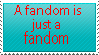 Fandoms are Fandoms