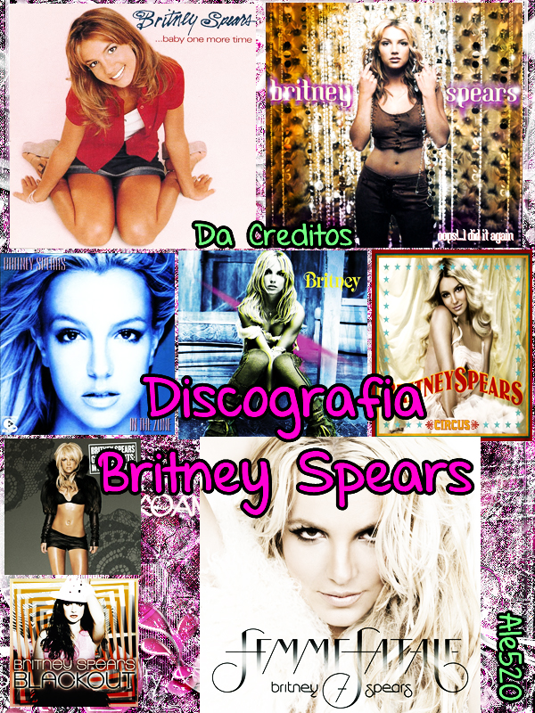 Discografia Britney Spears by aleja520 on DeviantArt