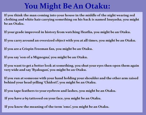 You Might Be An Otaku #7