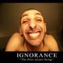 Ignorance
