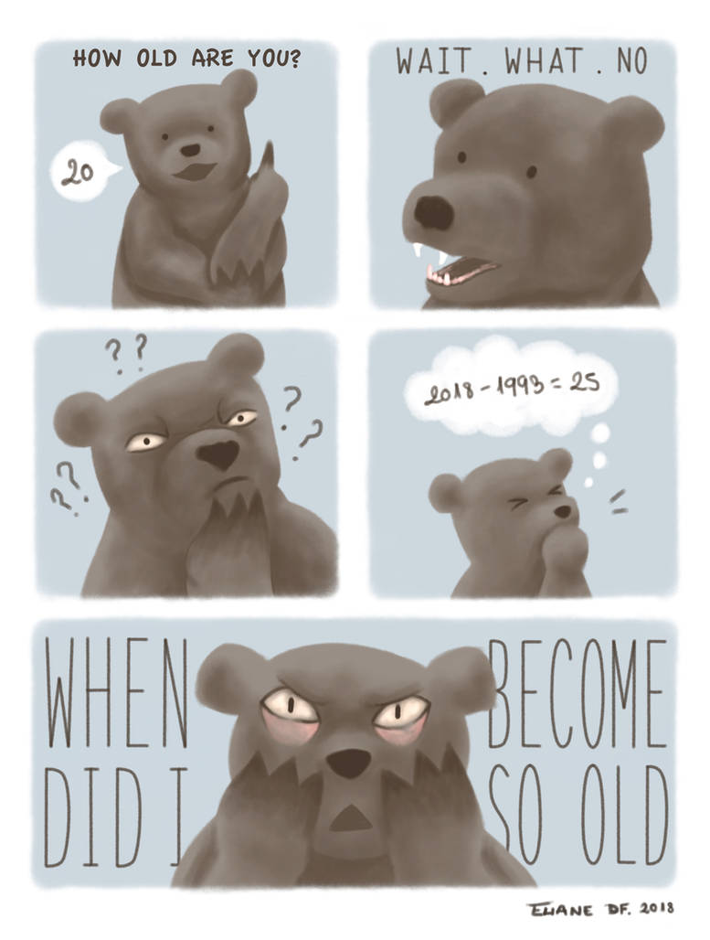 How Unbearable - Age