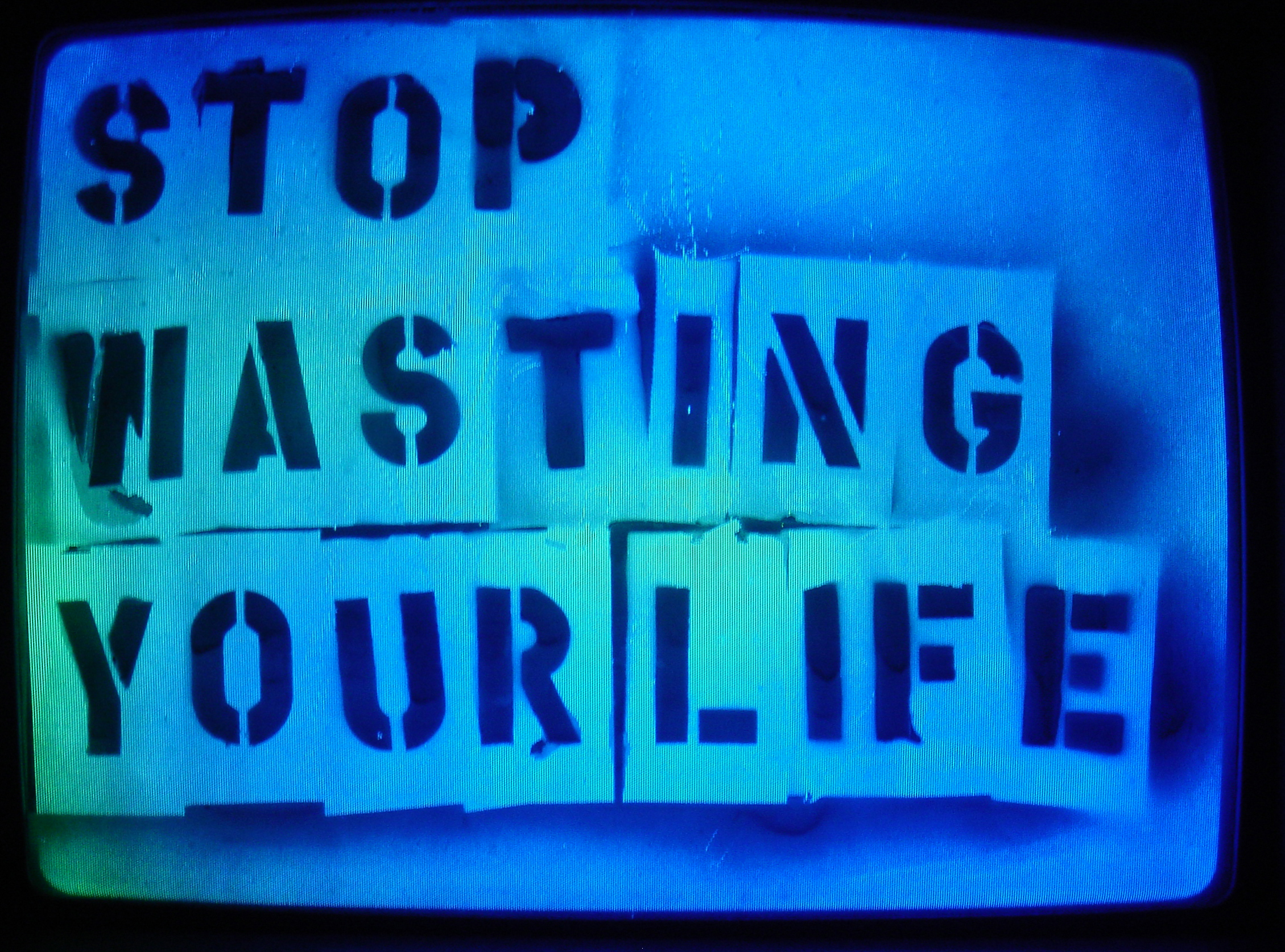 Stop Wasting Your Life III