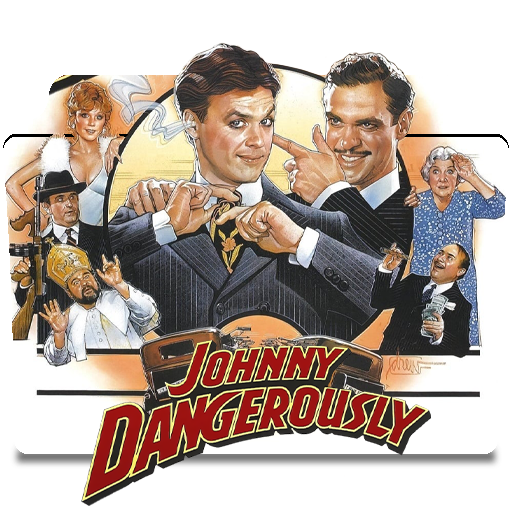 Johnny Dangerously (1984) by Masonicbro on DeviantArt
