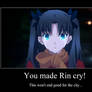 You made Rin cry