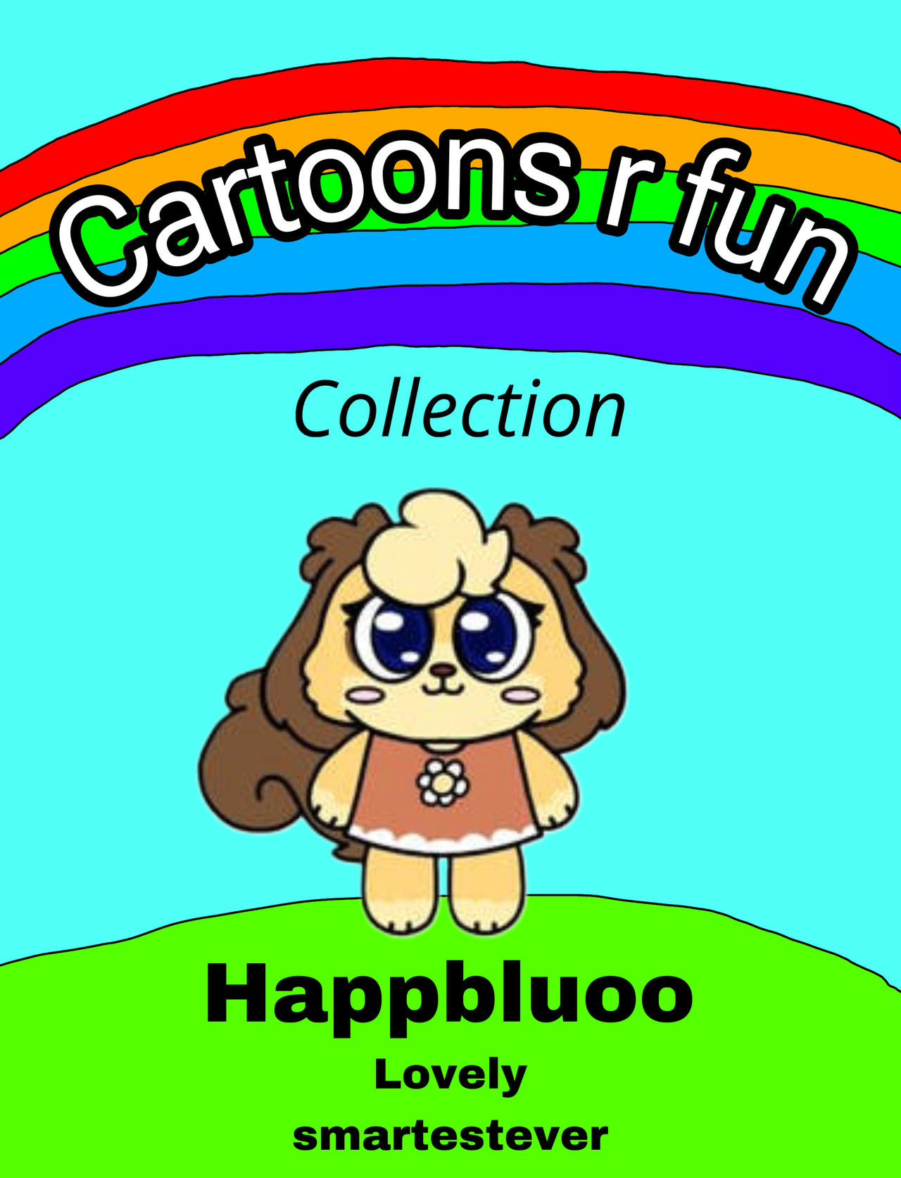 Cartoons r fun presents happbuloo by smartestever on DeviantArt