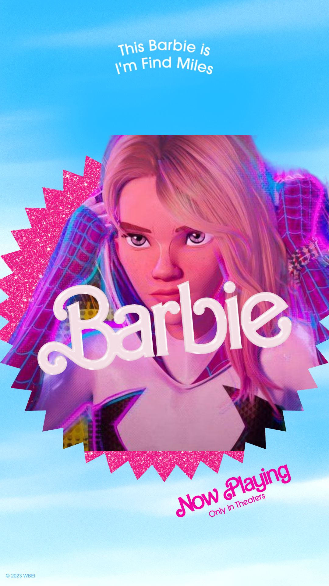 Barbie Poster Meme - Gwen Stacy (Spider-Gwen) by mothrabro on DeviantArt