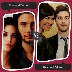 Rose and Dimitri vs Rose and Adrian