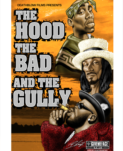 HOOD, BAD AND THE GULLY