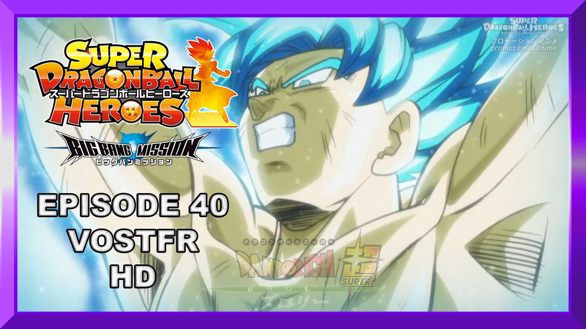 Super Dragon Ball Heroes Episódio 40 Completo