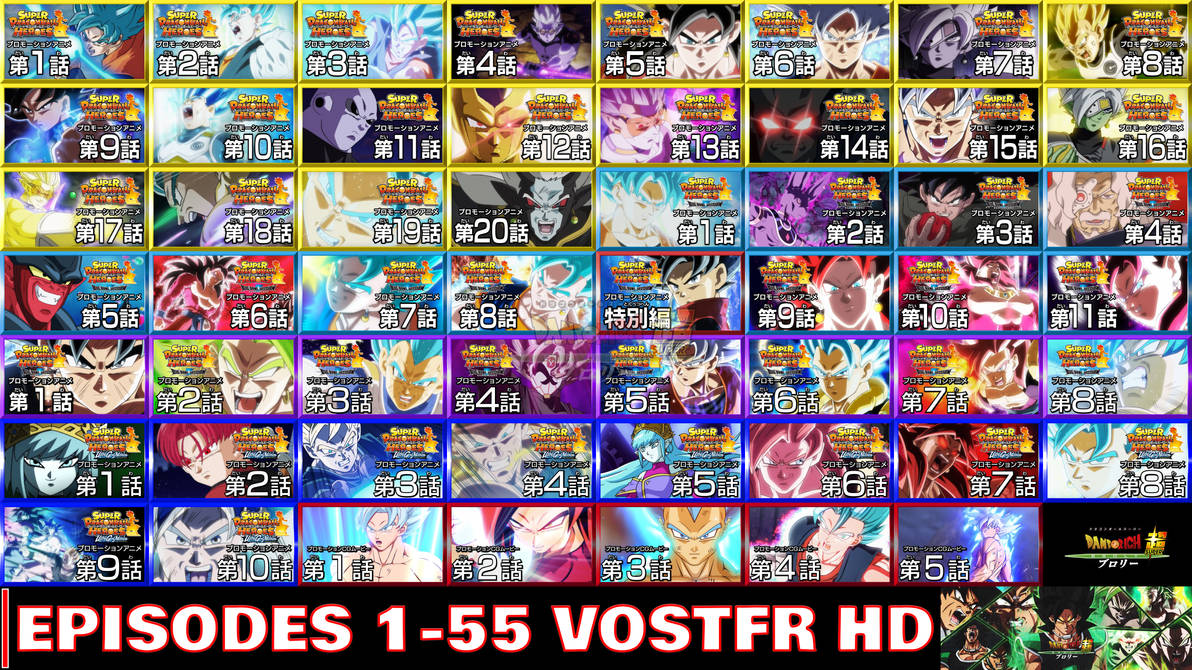 Dragon Ball Super List Of Episodes Super Dragon Ball Heroes Episodes 1-55 VOSTFR HD by Dandrich on DeviantArt