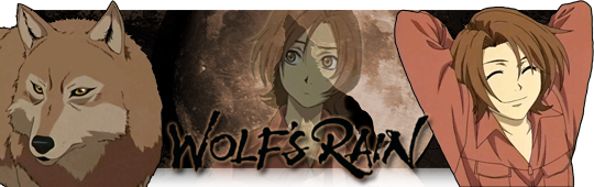 Toboe Wolf's Rain Signature