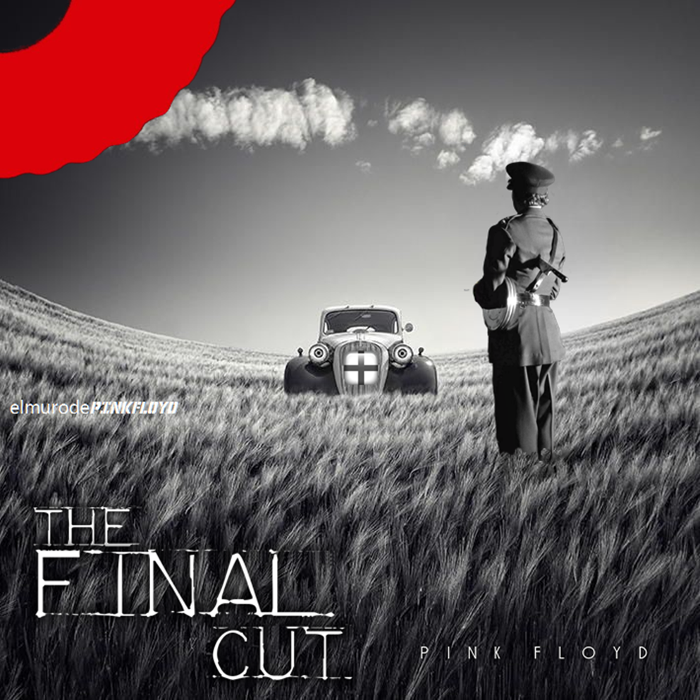 Pink Floyd The Final Cut by elmurodepinkfloyd on DeviantArt
