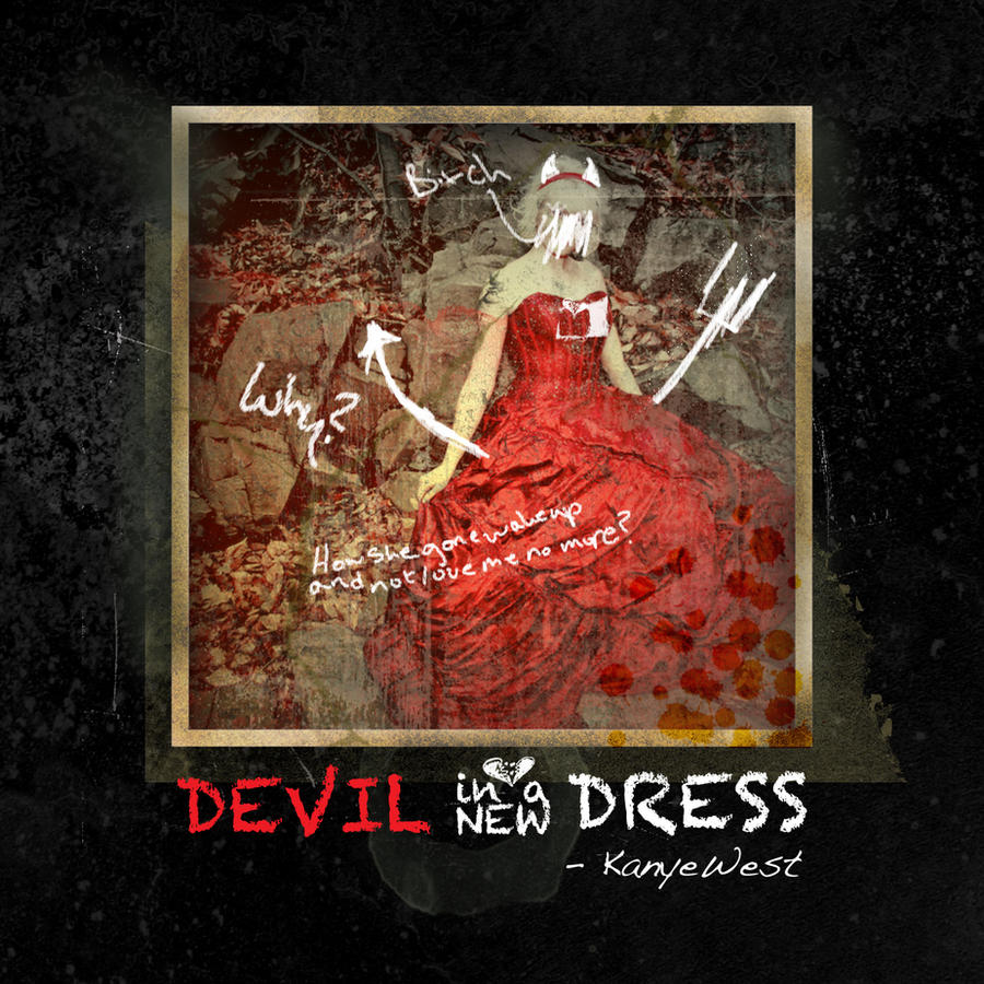 devil in a new dress kanye west Devil In A New Dress