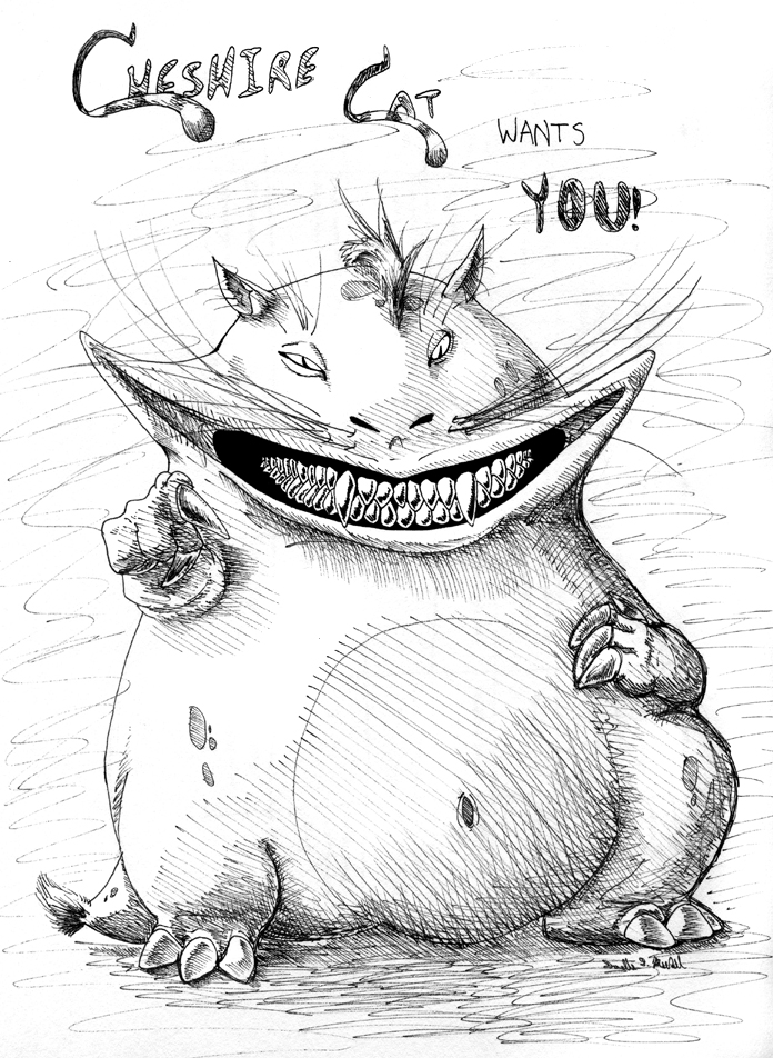 Cheshire Cat Wants YOU