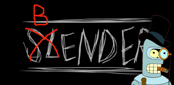 Squashed Bender Slender Bender by NightFall092591 on DeviantArt