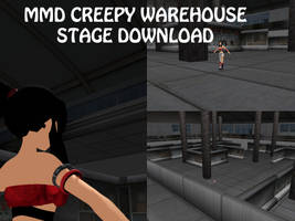 MMD Creepy Warehouse Stage Download