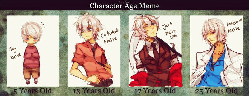 Age Meme : Neire