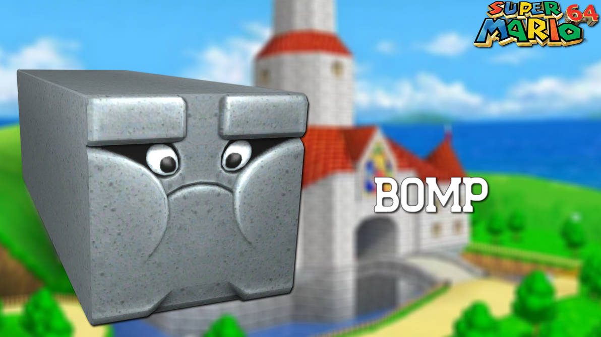Bwomp Sm64 Super Mario 64: Bomp by warewolff on DeviantArt