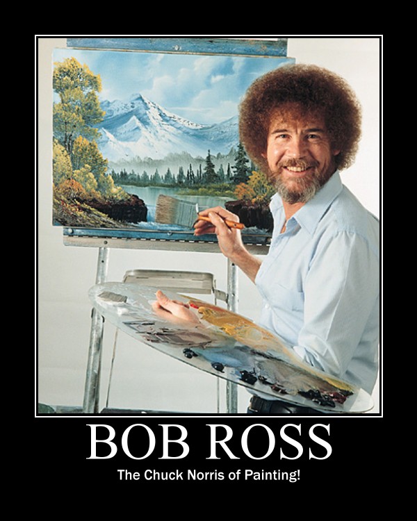 Bob Ross Motivational