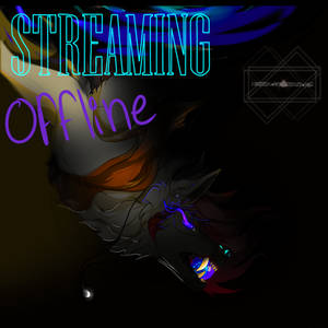 STREAMING OFFLINE