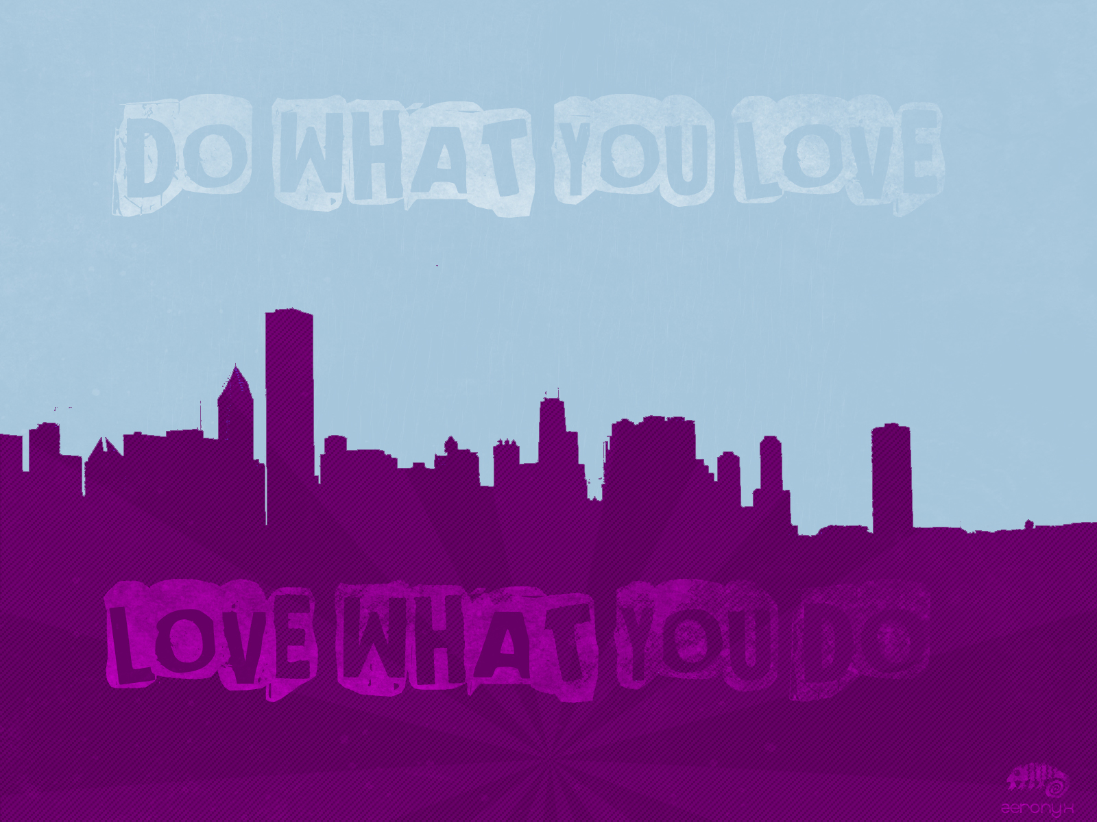 do what you love