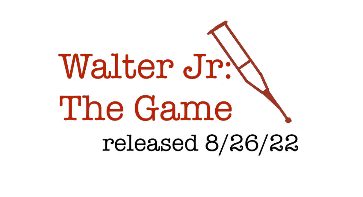 Walter Jr: The Game Release by cbcaexceptnot on DeviantArt
