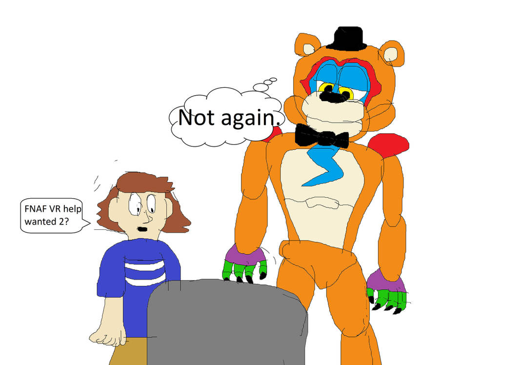 Five Nights At Freddy s Help Wanted 2 FNAF VR 2 help wanted 2 reaction by Willtheraven1 on DeviantArt